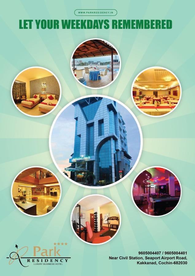 โฮเต็ล พาร์ค เรสิเดนซี Hotel Kochi ภายนอก รูปภาพ